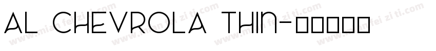 AL CHEVROLA Thin字体转换